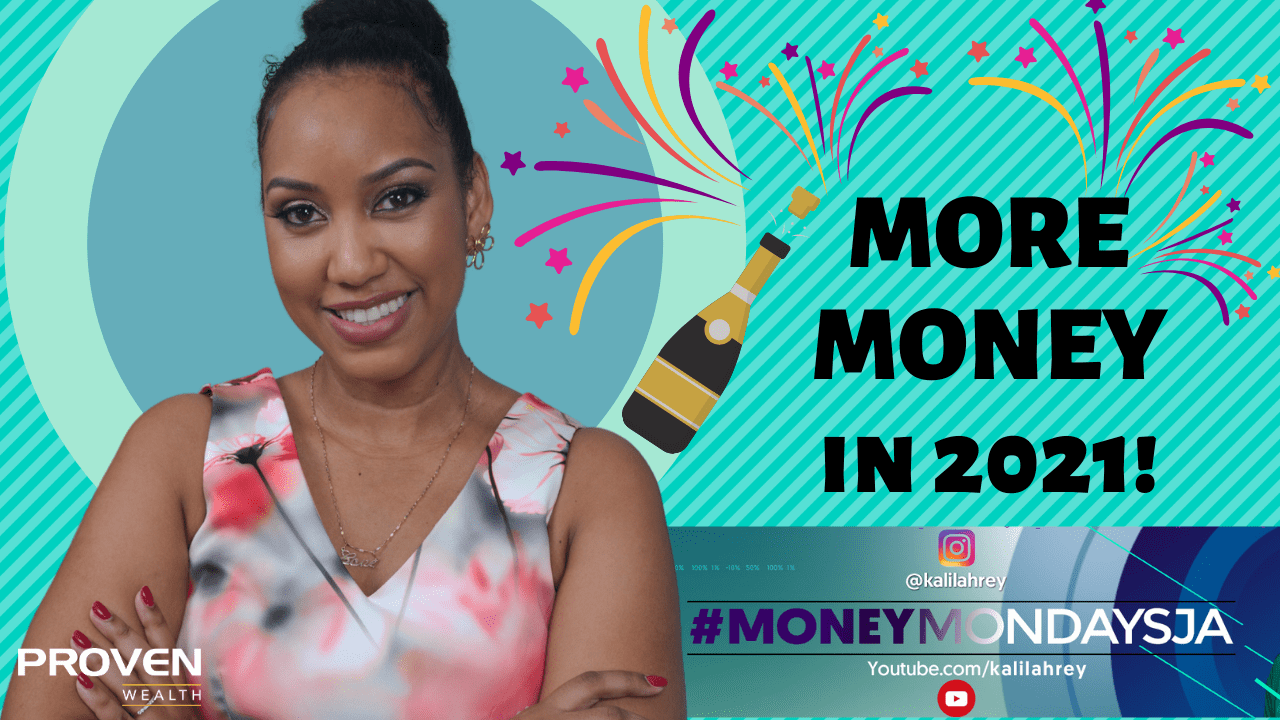 #MoneyMondaysJa - FINANCIAL RESOLUTIONS FOR 2021